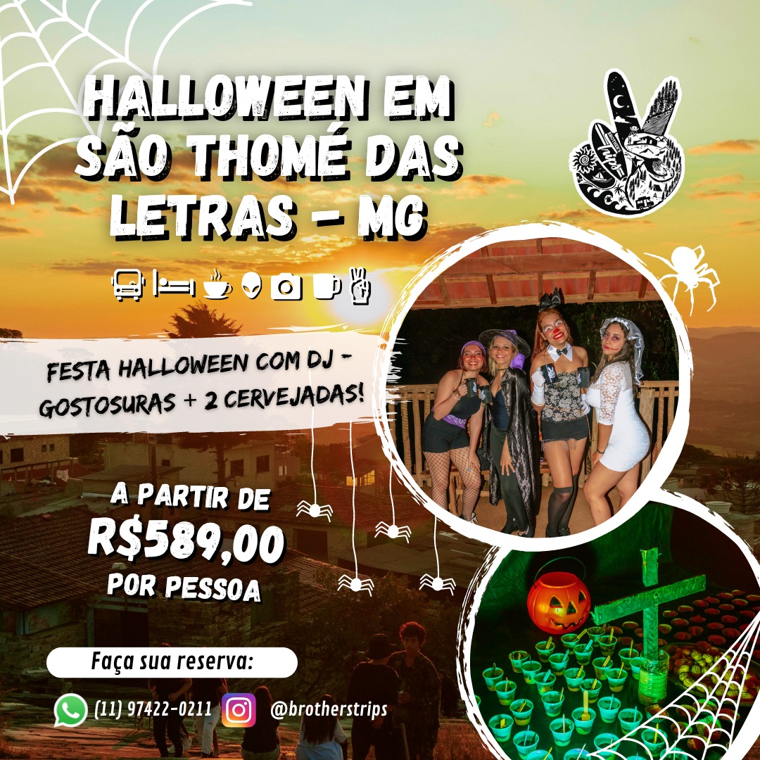 25 a 27/10/2024 - SÃO THOMÉ DAS LETRAS - MG + PASSEIO AS CACHOEIRAS + CERVEJADA + FESTA HALLOWEEN COM A BROTHER’S TRIPS!!! - ÔNIBUS 2